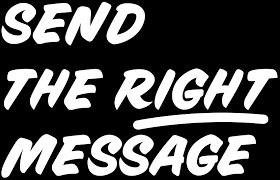 send the right message logo